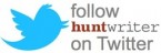 Follow Huntwriter on Twitter Twitter